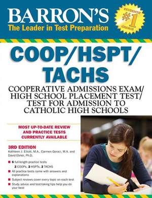 Barron's COOP/HSPT/Tachs, 3rd Edition de Kathleen Elliott