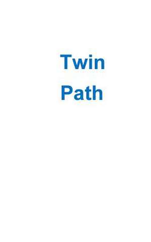 Twin Path de David Wright