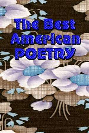 The Best American Poetry de Gary Drury