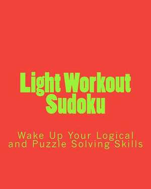 Light Workout Sudoku de Praveen Puri