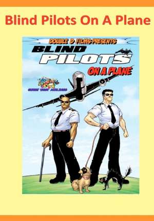 Blind Pilots on a Plane: (The Nine Princesses) de Danzel Fegen