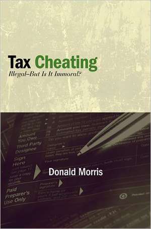 Tax Cheating de Donald Morris