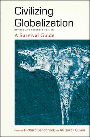 Civilizing Globalization de Richard Sandbrook