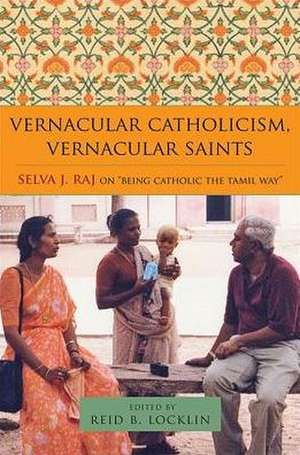 Vernacular Catholicism, Vernacular Saints