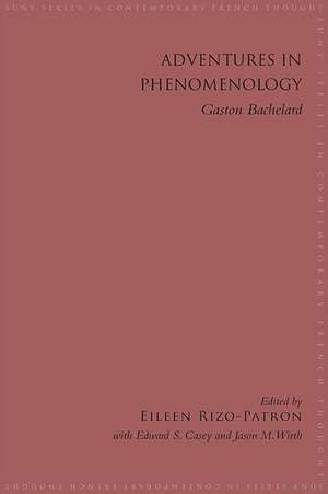 Adventures in Phenomenology: Gaston Bachelard