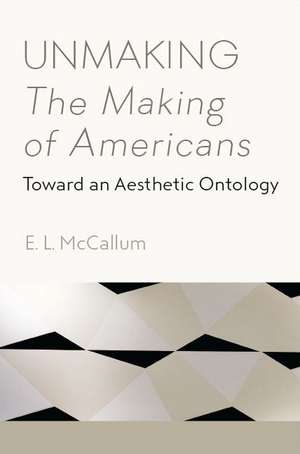 Unmaking The Making of Americans