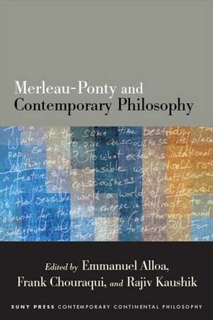 Merleau-Ponty and Contemporary Philosophy