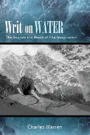 Writ on Water de Charles Warren