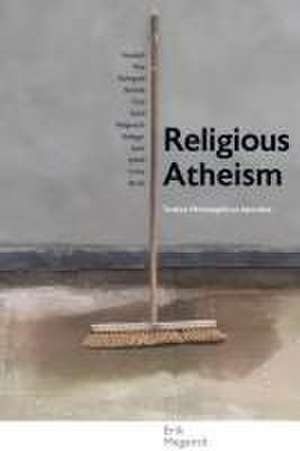 Religious Atheism de Erik Meganck