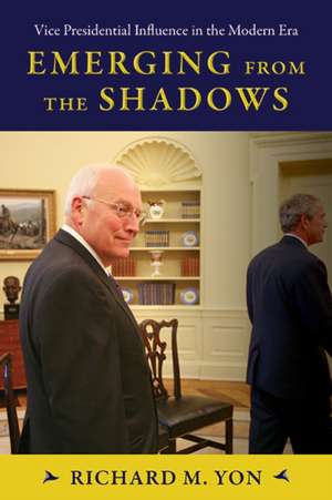 Emerging from the Shadows de Richard M. Yon