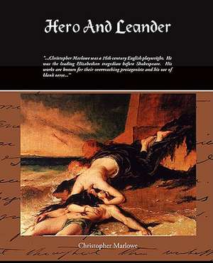 Hero and Leander de Christopher Marlowe