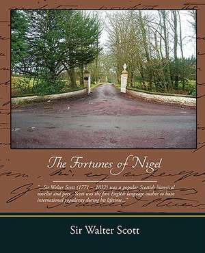 The Fortunes of Nigel de Sir Walter Scott