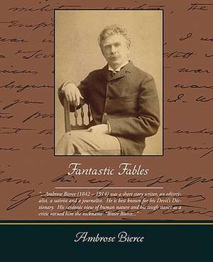 Fantastic Fables de Ambrose Bierce