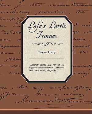 Life's Little Ironies de Thomas Hardy