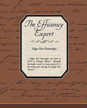 The Efficiency Expert de Edgar Rice Burroughs