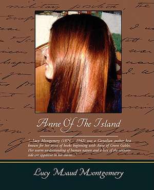 Anne of the Island: Administrator de Lucy Maud Montgomery