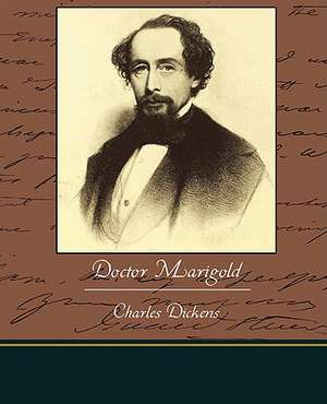 Doctor Marigold de Charles Dickens