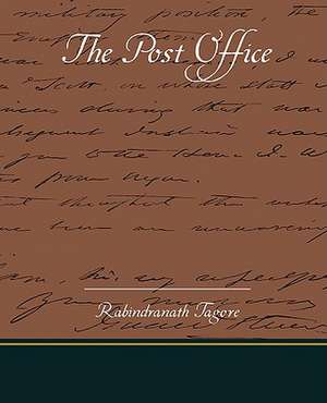 The Post Office de Rabindranath Tagore