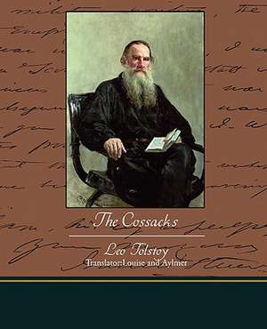 The Cossacks de Leo Tolstoy