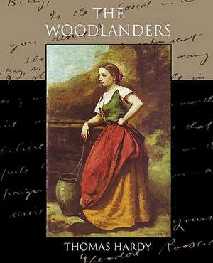 The Woodlanders de Thomas Hardy