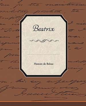 Beatrix de Honore de Balzac