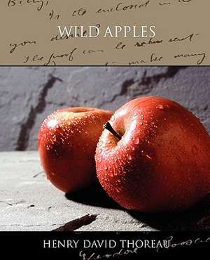 Wild Apples de Henry David Thoreau