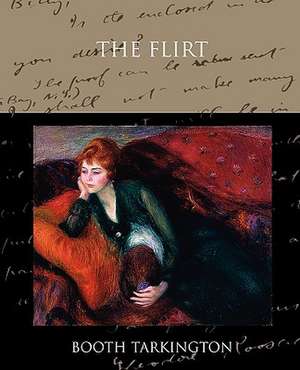 The Flirt de Booth Tarkington