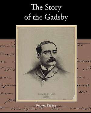 The Story of the Gadsby de Rudyard Kipling