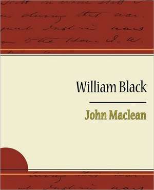 William Black de John Maclean