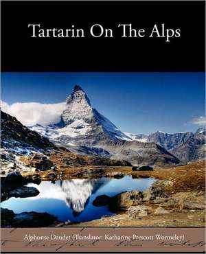 Tartarin on the Alps de Alphonse Daudet