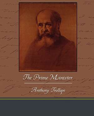 The Prime Minister de Anthony Trollope