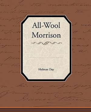 All-Wool Morrison de Holman Day