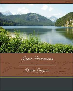 Great Possessions de David Grayson