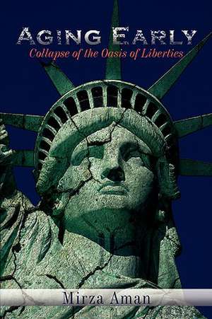 Aging Early de Mirza Aman