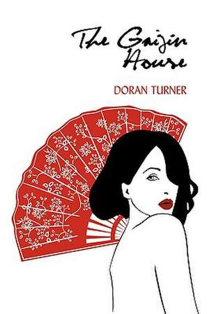 The Gaijin House de Doran Turner