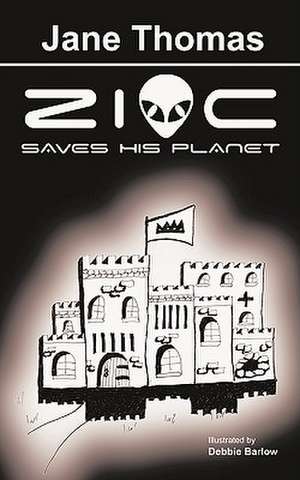 Zioc Saves His Planet de Jane Thomas