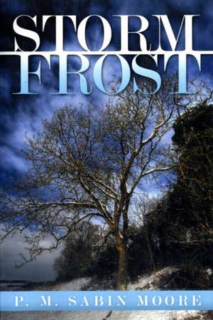 Storm Frost de P. M. Sabin Moore