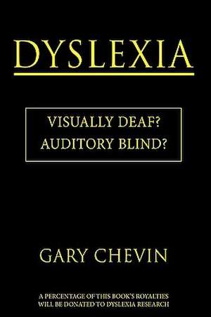 Dyslexia de Gary Chevin
