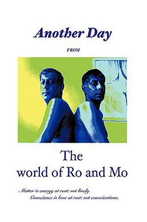 Another Day from the World of Ro and Mo de And Mohan Perera Rohan and Mohan Perera