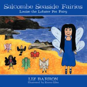 Salcombe Seaside Fairies de Liz Barron