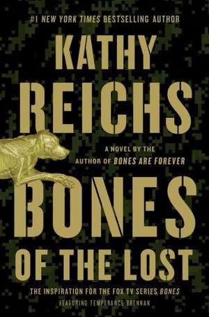 Bones of the Lost de Kathy Reichs