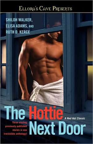 The Hottie Next Door de Shiloh Walker