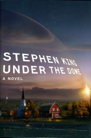 Under the Dome de Stephen King