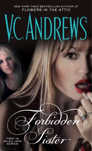 Forbidden Sister de V. C. Andrews