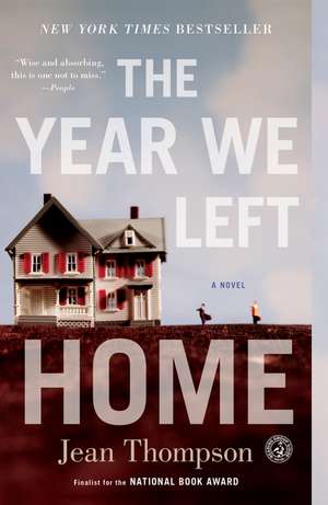 The Year We Left Home de Jean Thompson