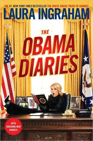 The Obama Diaries de Laura Ingraham