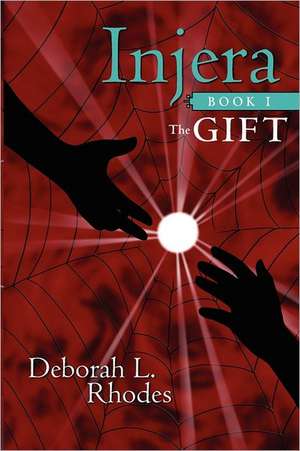 Injera, Book 1 de Deborah L. Rhodes