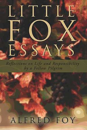 Little Fox Essays de Alfred Foy