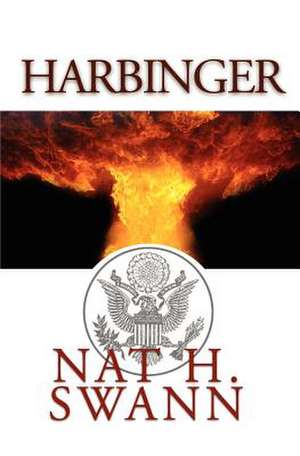 Harbinger: Reflections on Grace, Faith, Hope, Love, and Prayer de Nat H. Swann