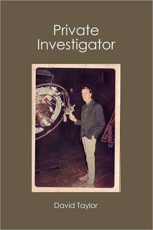 Private Investigator: 15 Life Lessons for Women Leaders de David Taylor